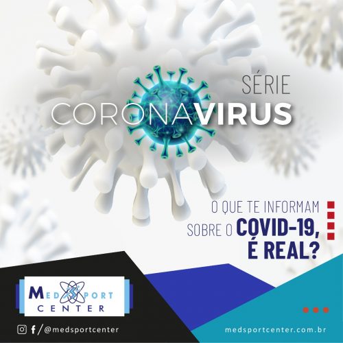 O que te informam sobre o Covid-19 é real?